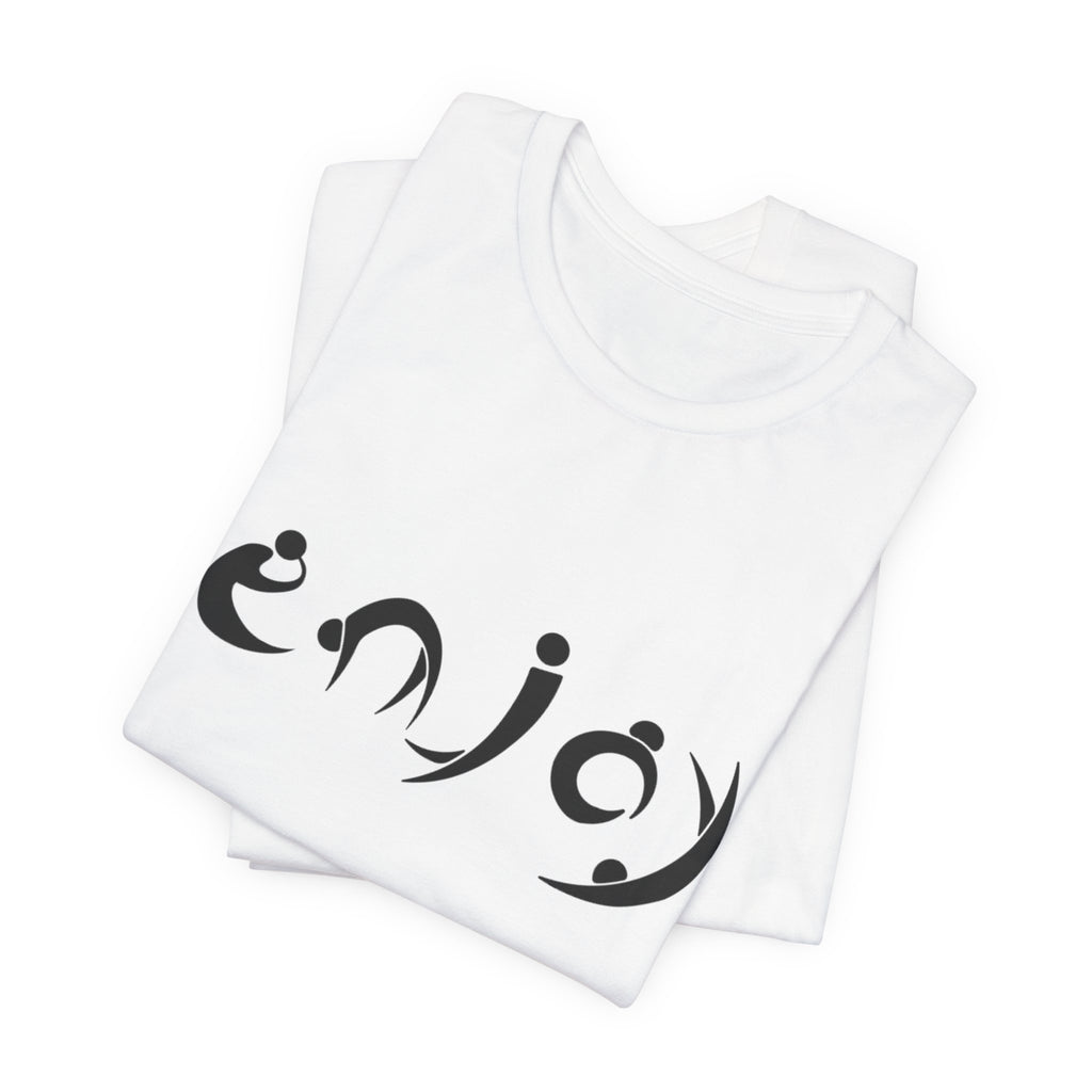 Enjoy Script Tee — Minimalist Positive Message T‑Shirt