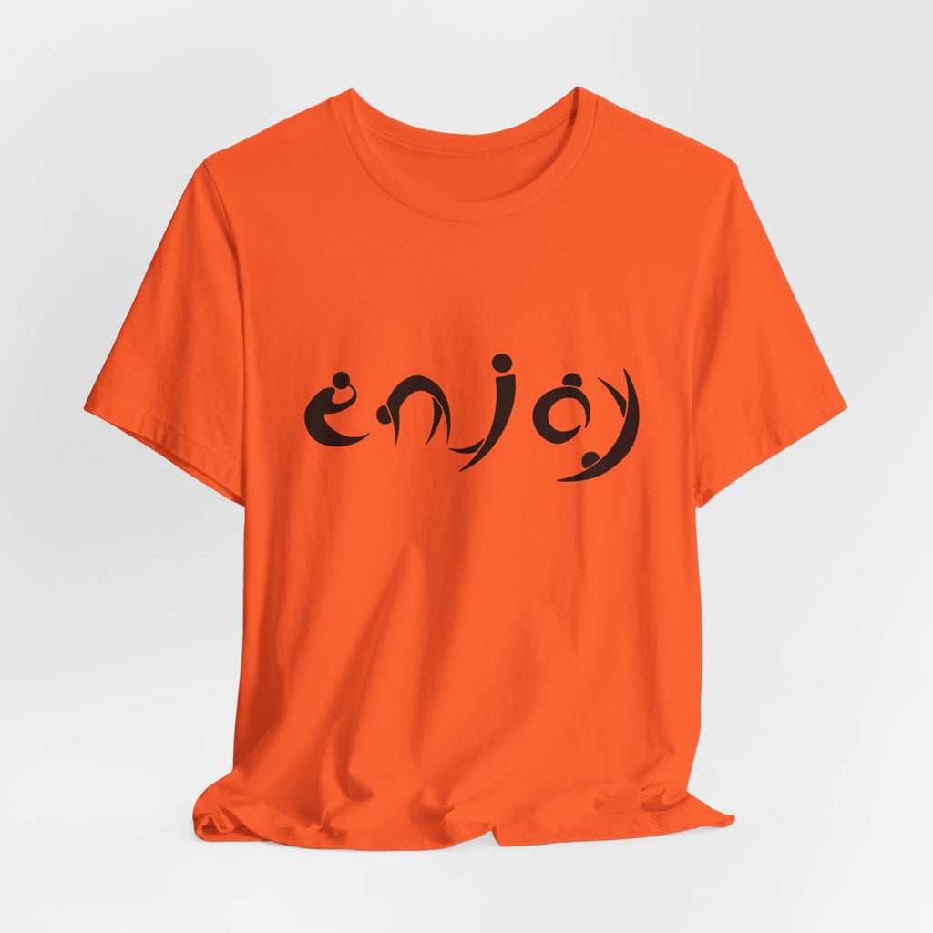 Enjoy Script Tee — Minimalist Positive Message T‑Shirt