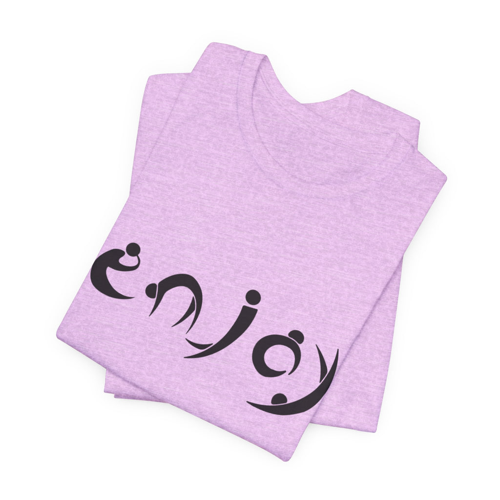 Enjoy Script Tee — Minimalist Positive Message T‑Shirt