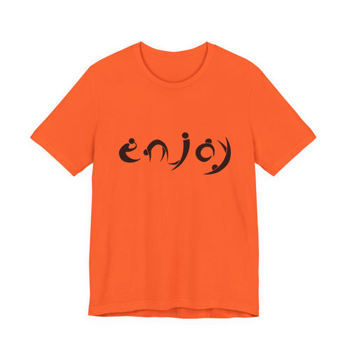 Enjoy Script Tee — Minimalist Positive Message T‑Shirt