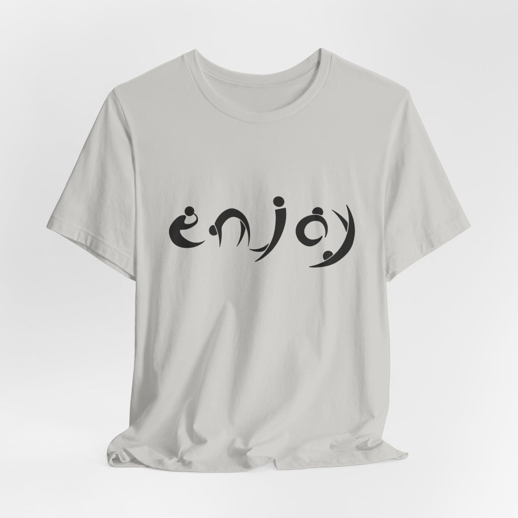 Enjoy Script Tee — Minimalist Positive Message T‑Shirt