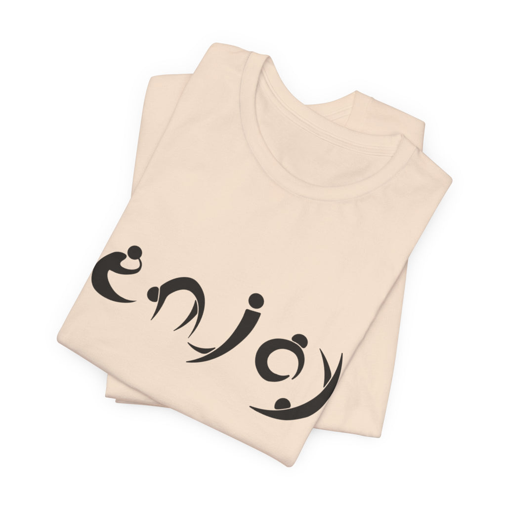 Enjoy Script Tee — Minimalist Positive Message T‑Shirt